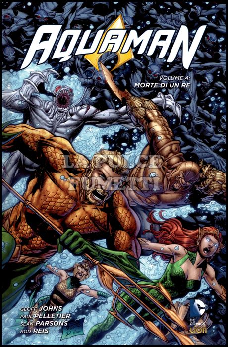 DC LIBRARY - DC NEW 52 LIMITED - AQUAMAN #     4: MORTE DI UN RE